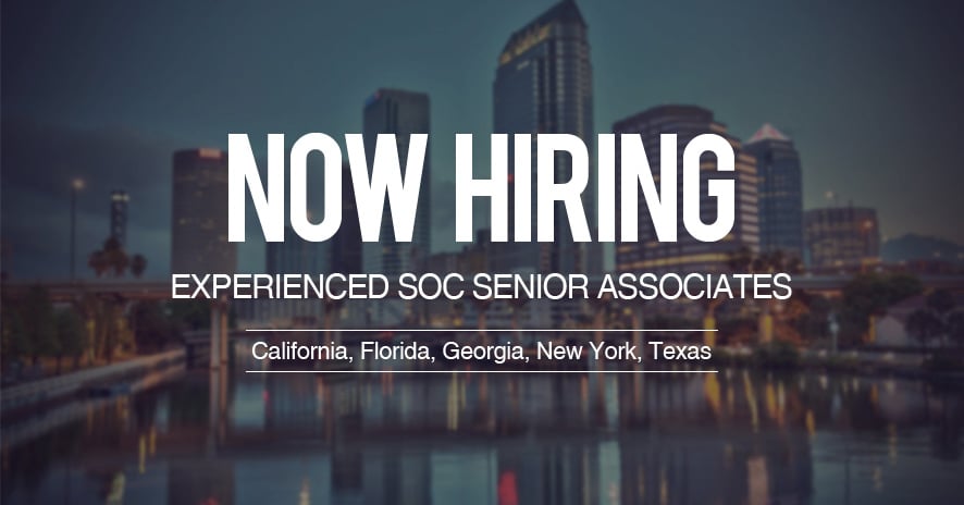 Hiring: Experienced SOC Senior Associates