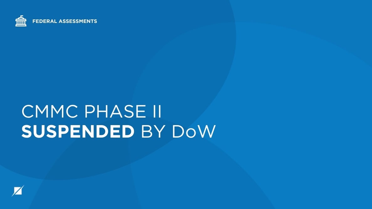 CMMC Phase II Suspended by DoW