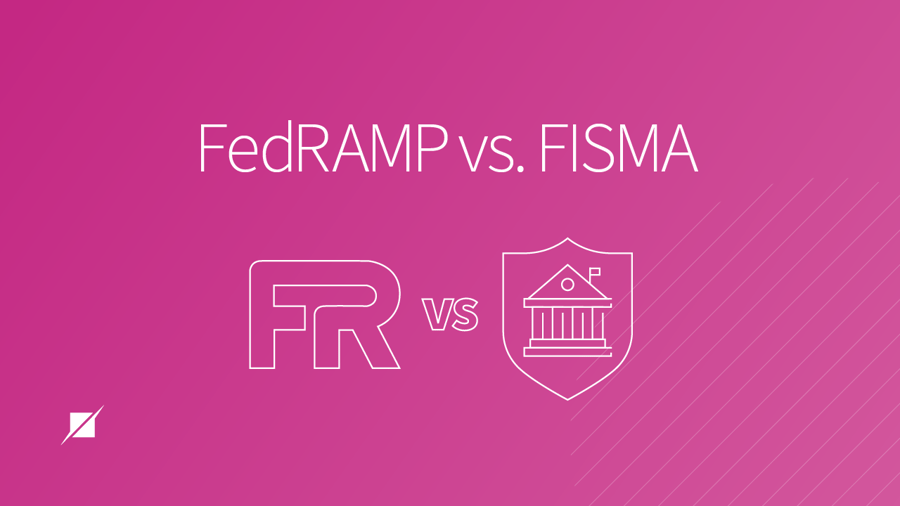 FedRAMP vs FISMA