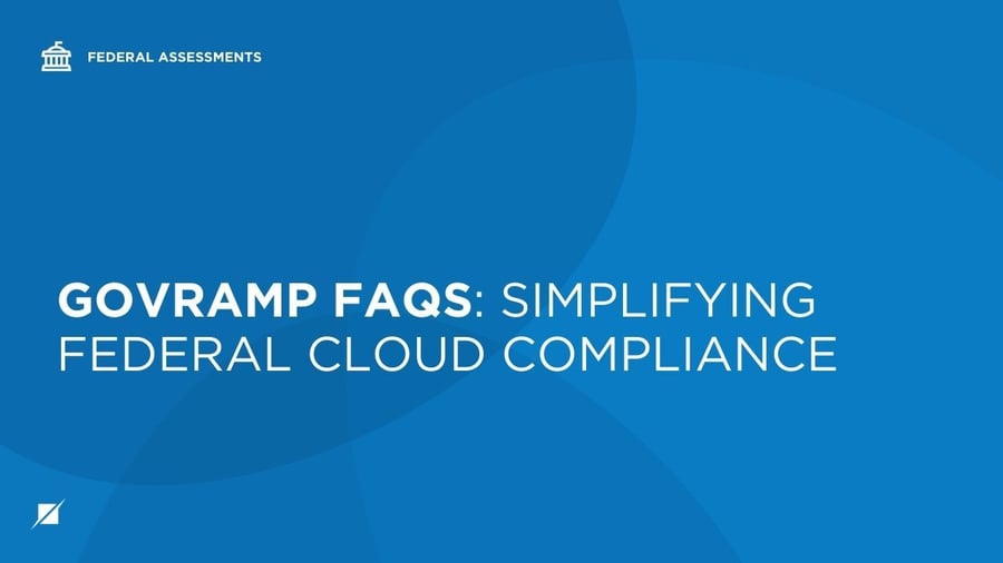 GovRAMP FAQs: Simplifying Federal Cloud Compliance