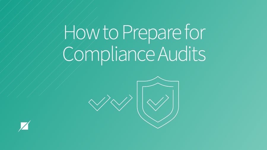 5 Steps to Help You Prepare For Your Compliance Audit