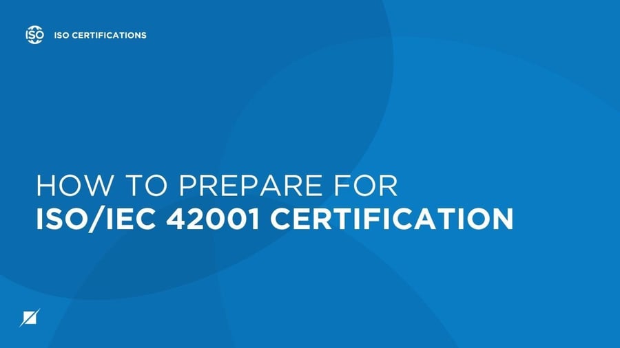 How to Prepare for ISO/IEC 42001 Certification