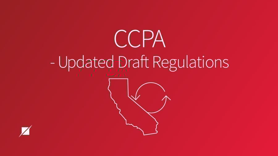 California Consumer Privacy Act's Updated Draft Regulations