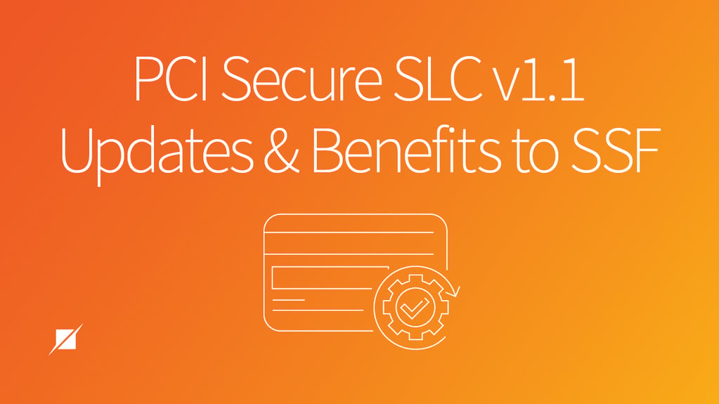 PCI Secure SLC v1.1 Updates and Benefits | Schellman