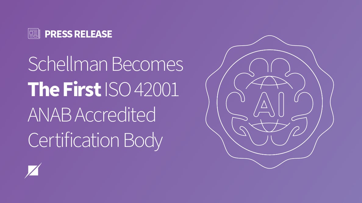 Schellman Becomes First ISO 42001 ANAB Accredited Certification Body