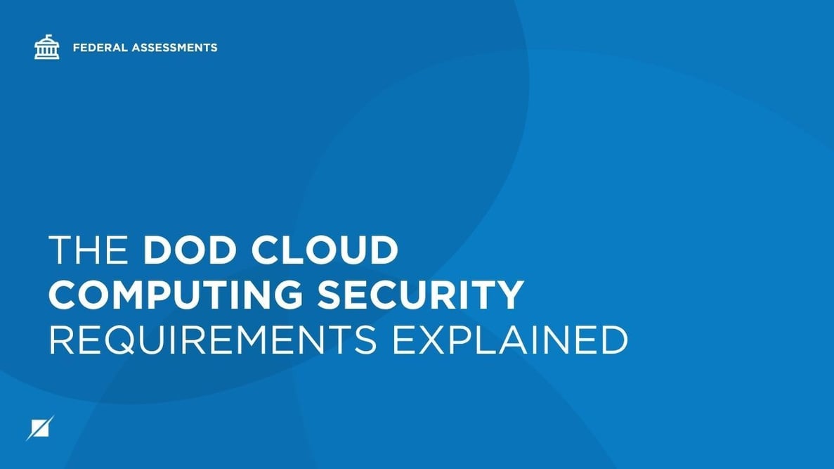 The DoD Cloud Computing Security Requirements Explained