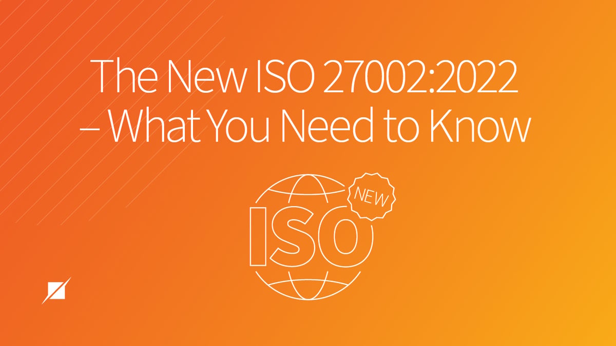 The New ISO 27002:2022 - What You Need to Know | Schellman