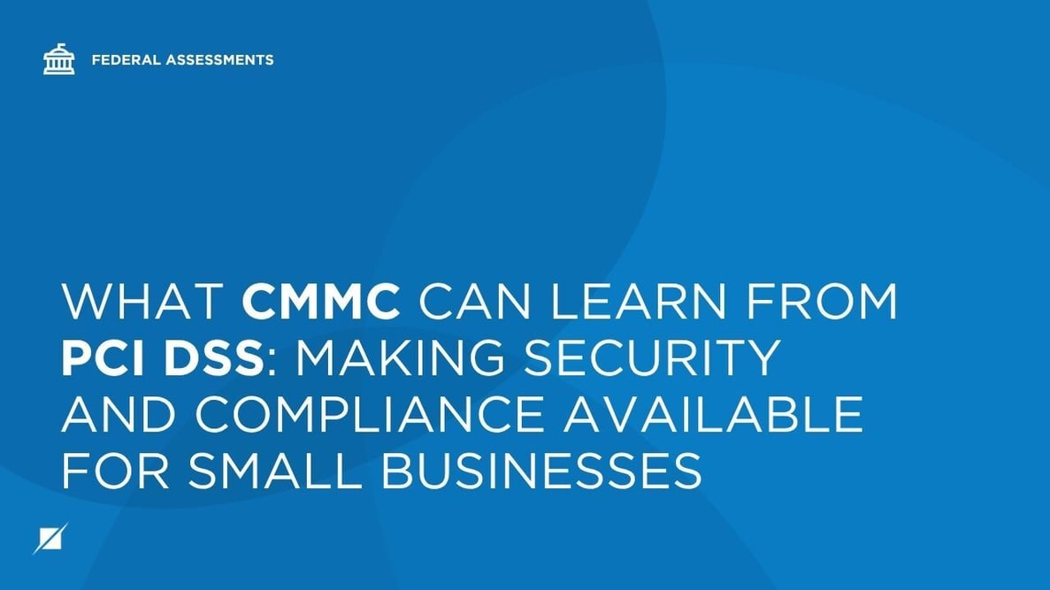 What CMMC Can Learn from PCI DSS: Making Security and Compliance Available for Small Businesses