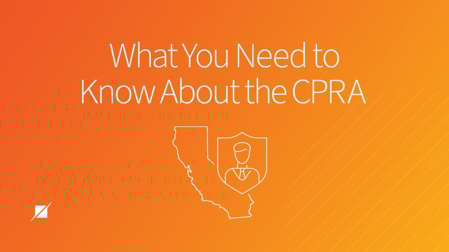 What You Need to Know About the CPRA