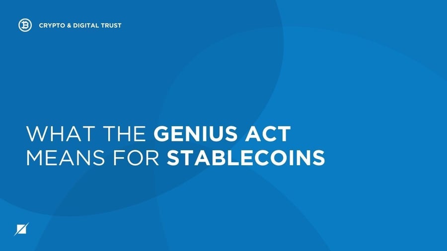 What the GENIUS Act Means for Stablecoins