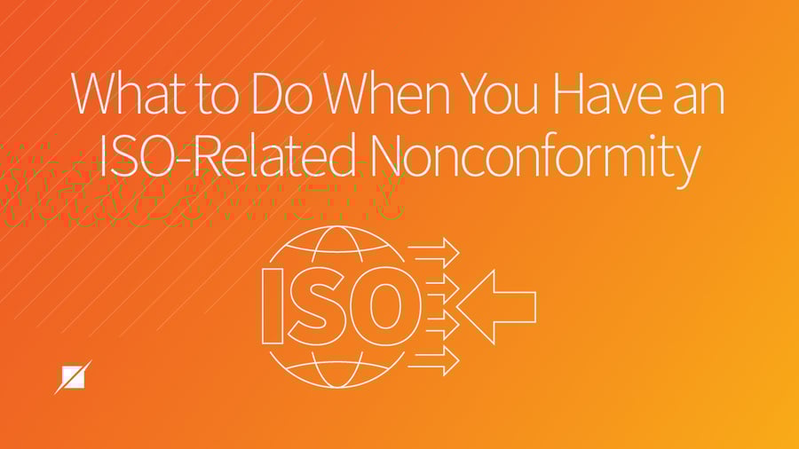 What to Do When You Have an ISO-Related Nonconformities