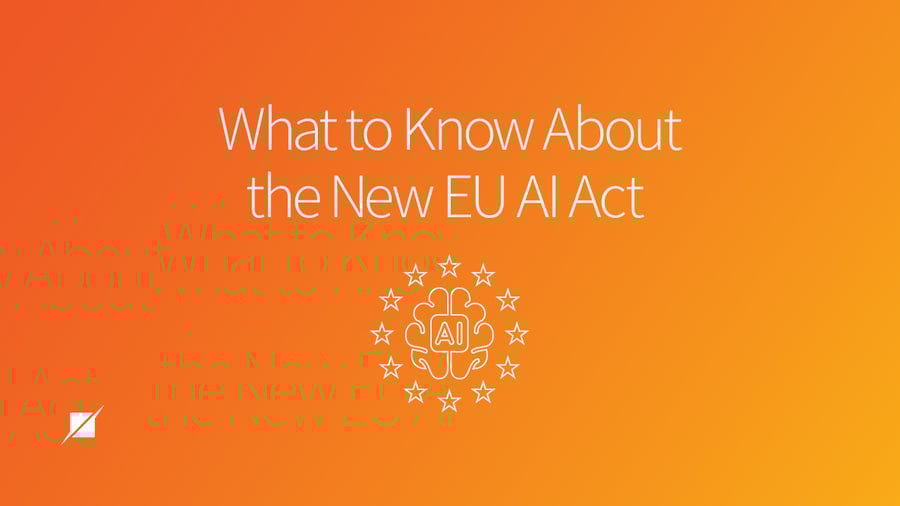 What to Know About the New EU AI Act