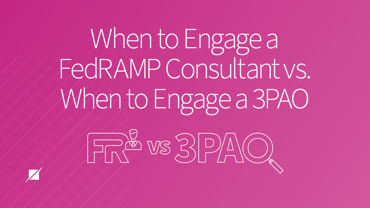 FedRAMP Consultants vs FedRAMP 3PAO