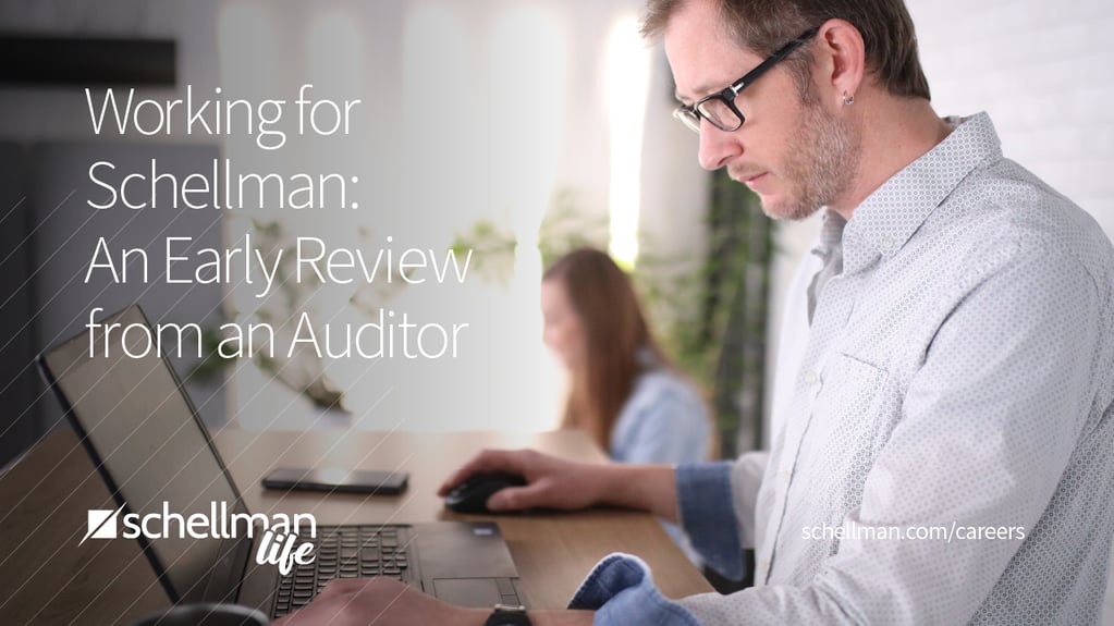 Working for Schellman: An Early Review | Schellman Careers