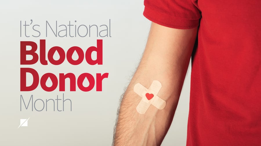 January is National Blood Donor Month