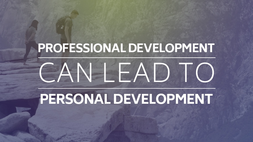 Professional Development Leads to Personal Growth