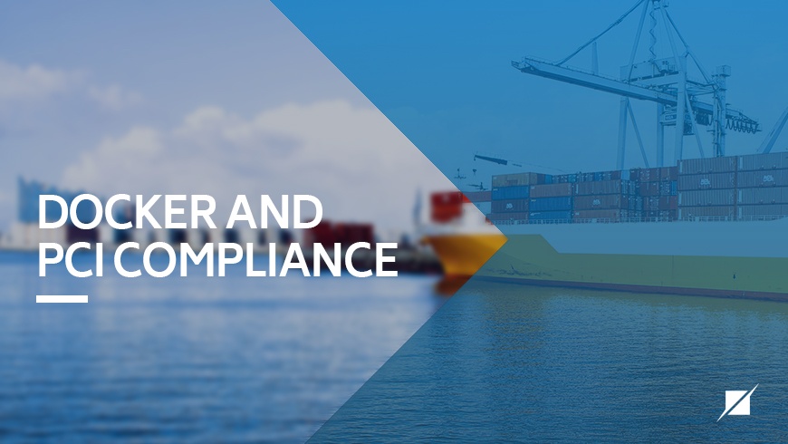 Docker and PCI Compliance