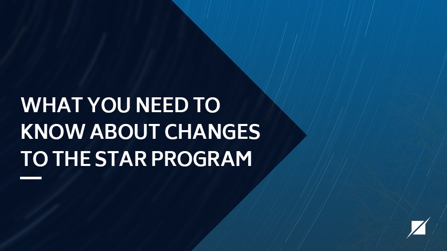 What You Need to Know About Changes to the STAR Program