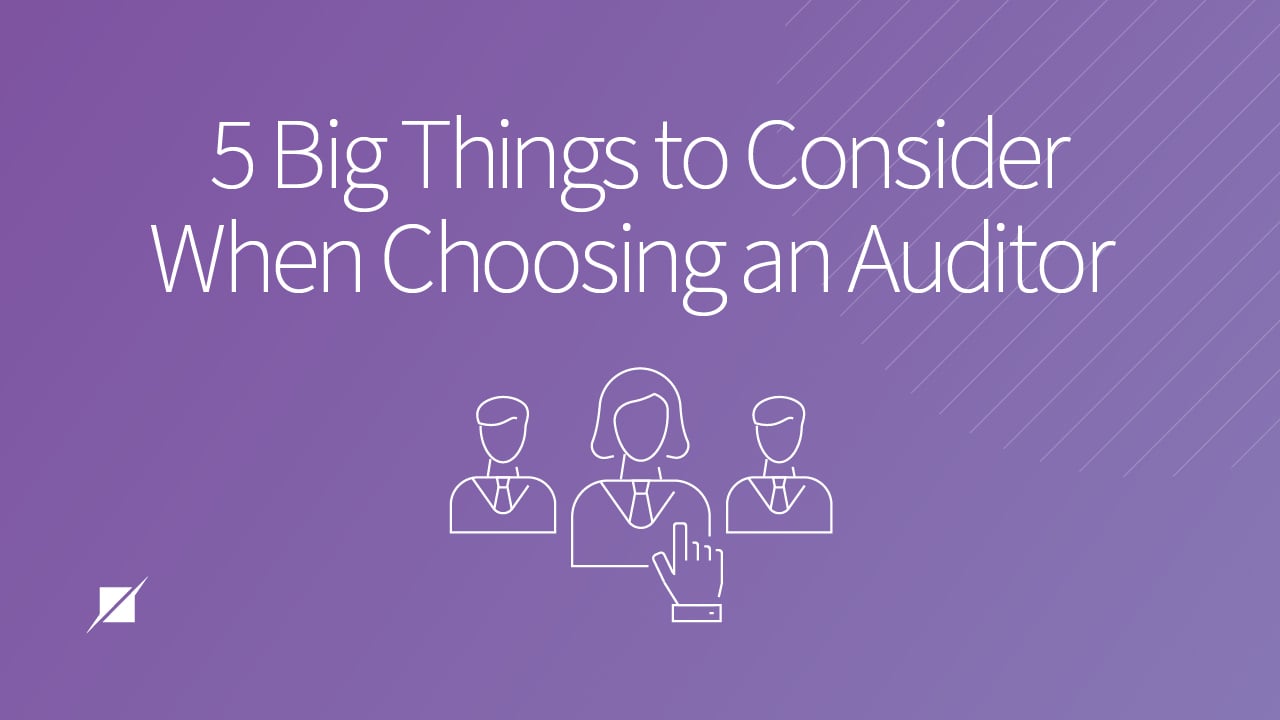 5 Major Things to Consider When Selecting An Audit Firm