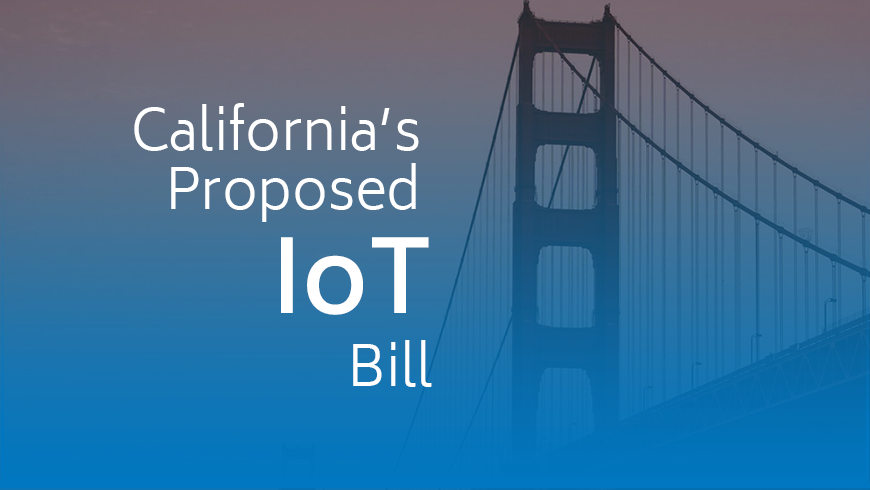 California’s Proposed IoT Bill