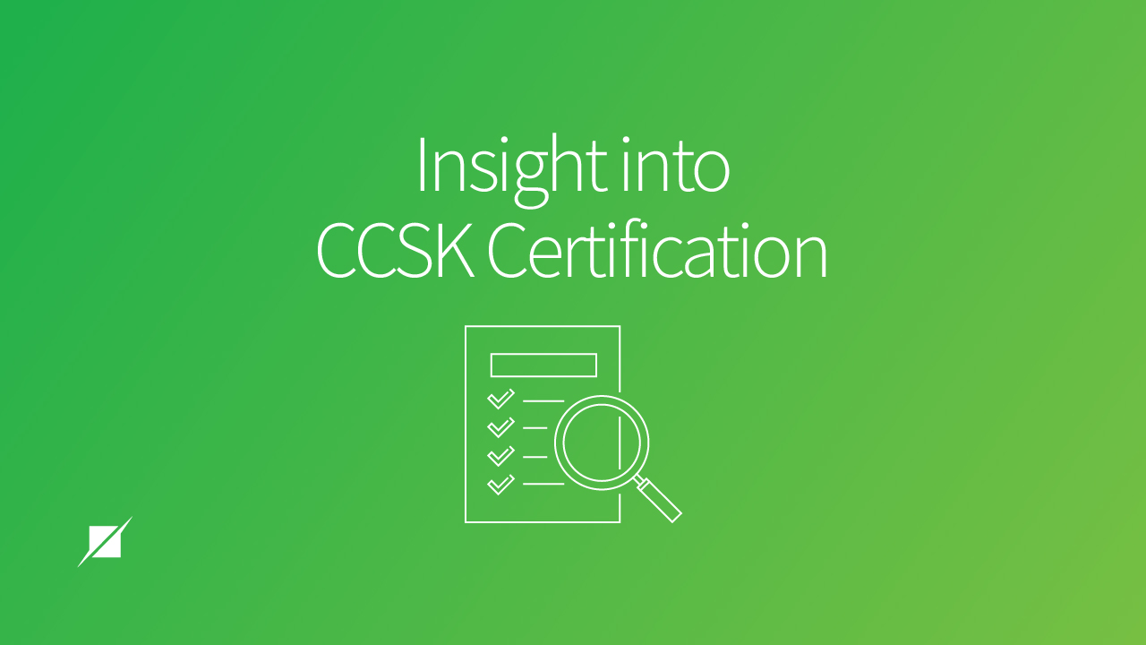 Insight Into CCSK Certification