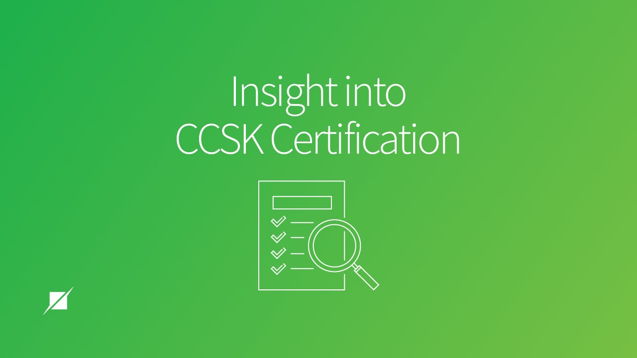 Insight Into CCSK Certification