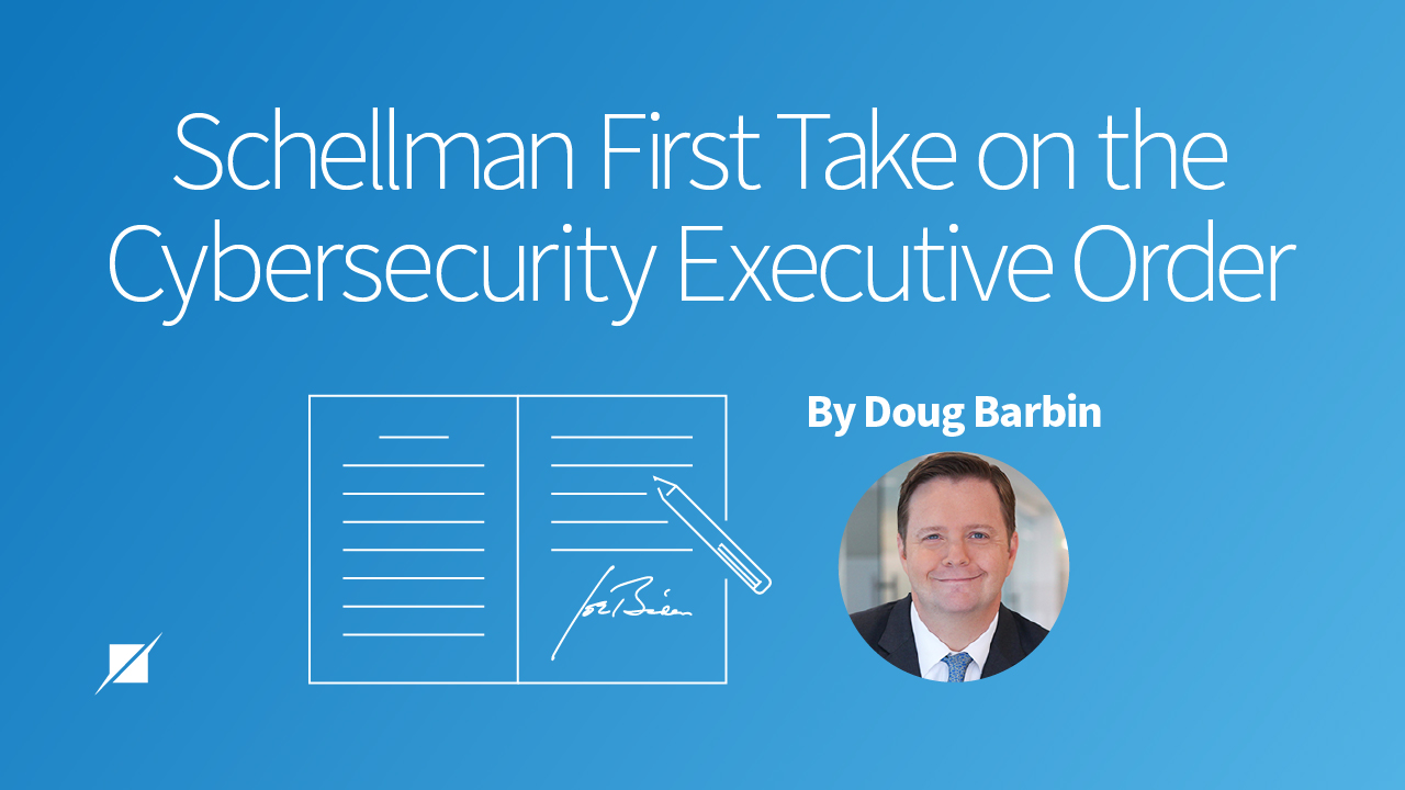 First Take on the Cybersecurity Executive Order