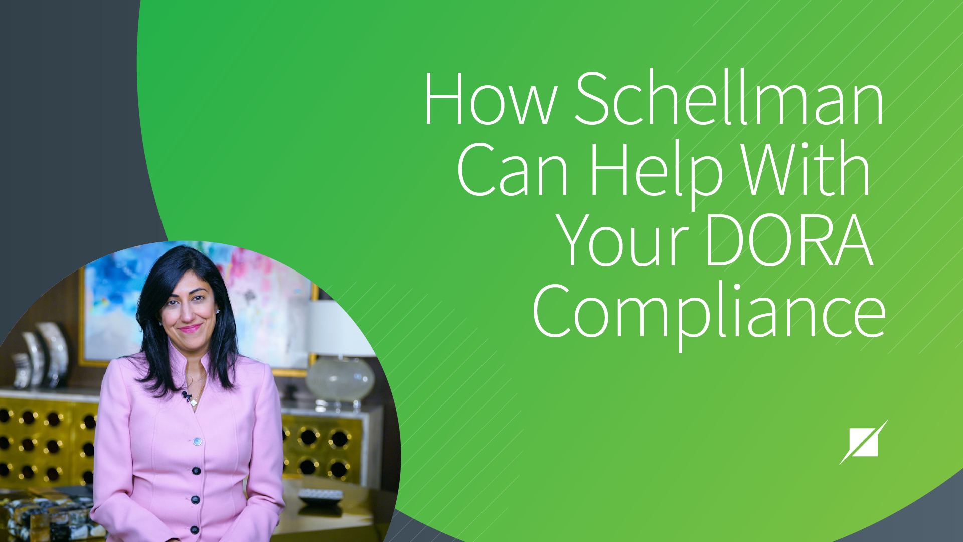 How Schellman Can Help with your DORA Compliance