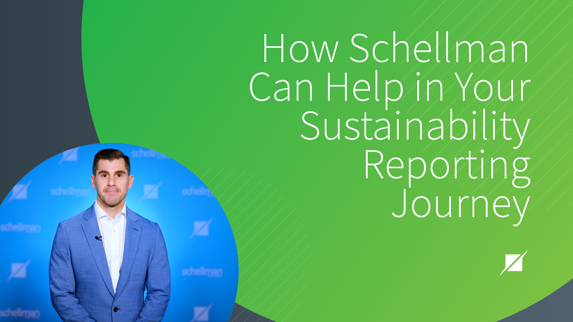 How Schellman Can Help in Your Sustainability Reporting Journey