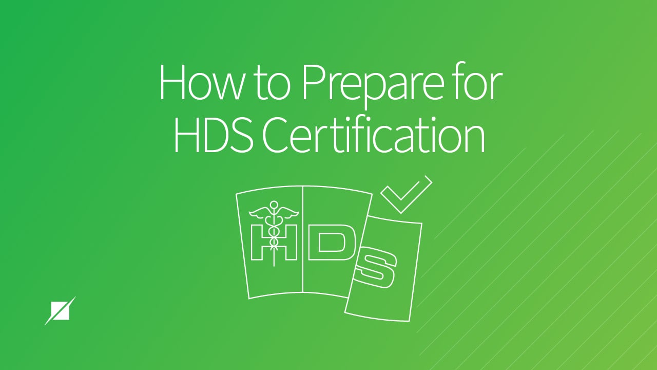 How to Prepare for HDS Certification