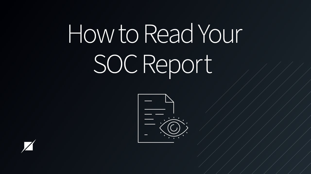 How to Read Your SOC Report