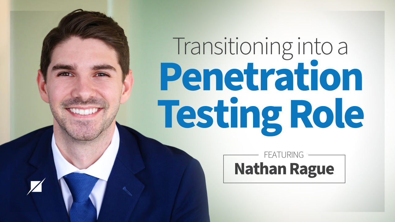 Transitioning into a Penetration Testing Role