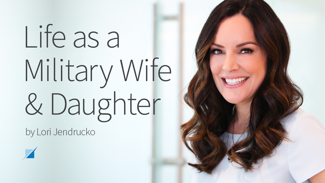 My Life as a Military Wife and Daughter with Lori Jendrucko