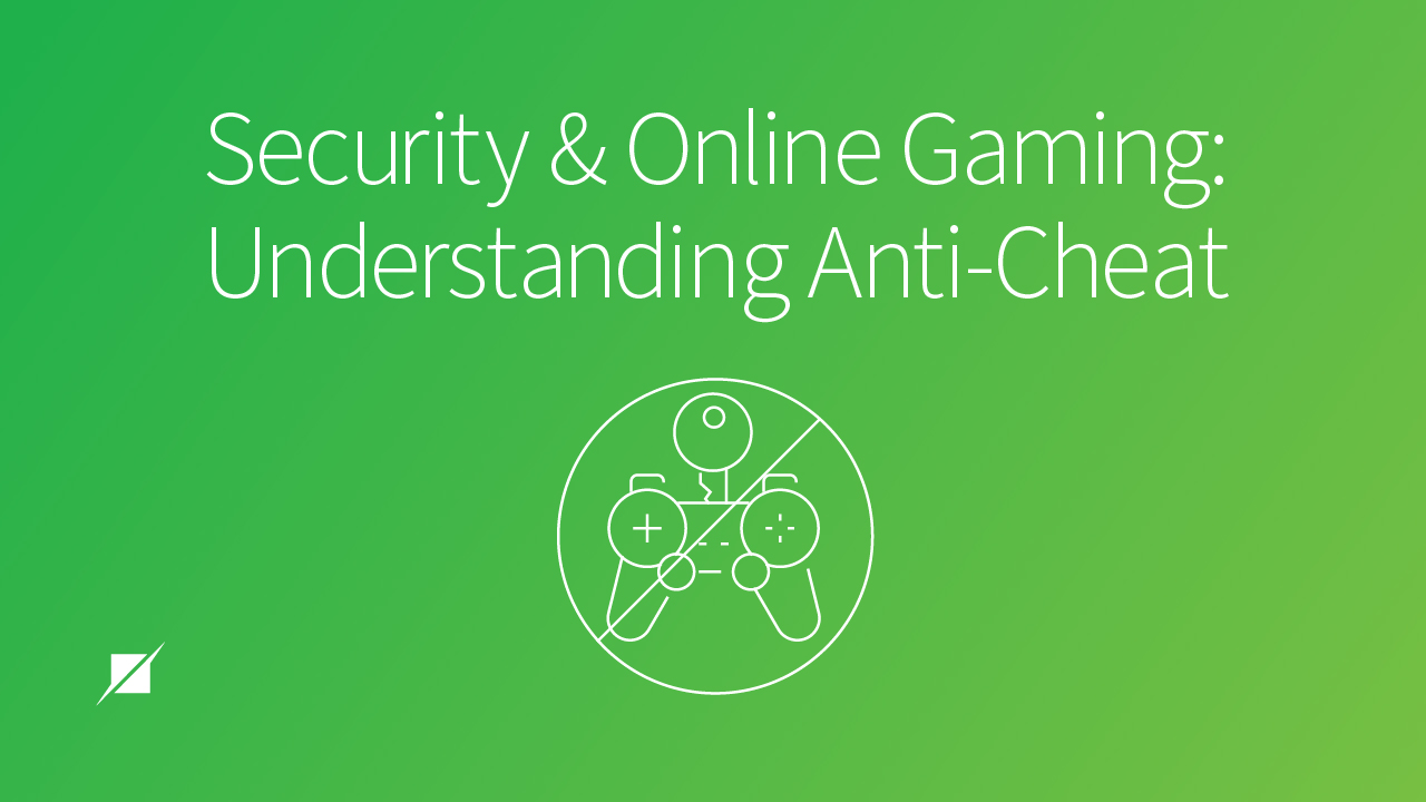 What Online Gaming Cheats Teach Us About Cybersecurity