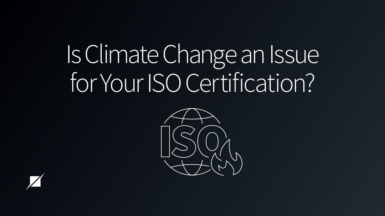 Is Climate Change an Issue for Your ISO Certification?