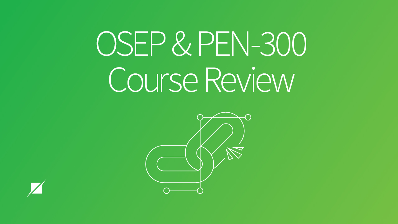 OSEP Tester PEN-300 Course Review