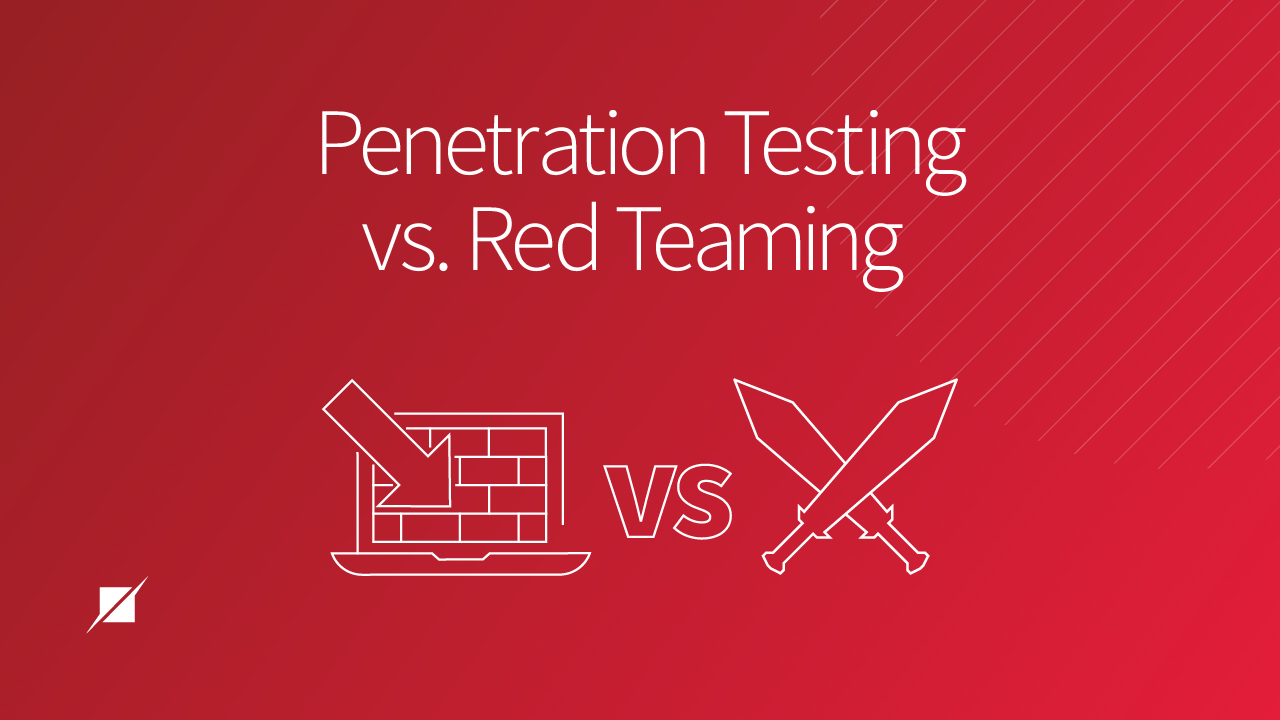 Penetration Testing vs. Red Teaming