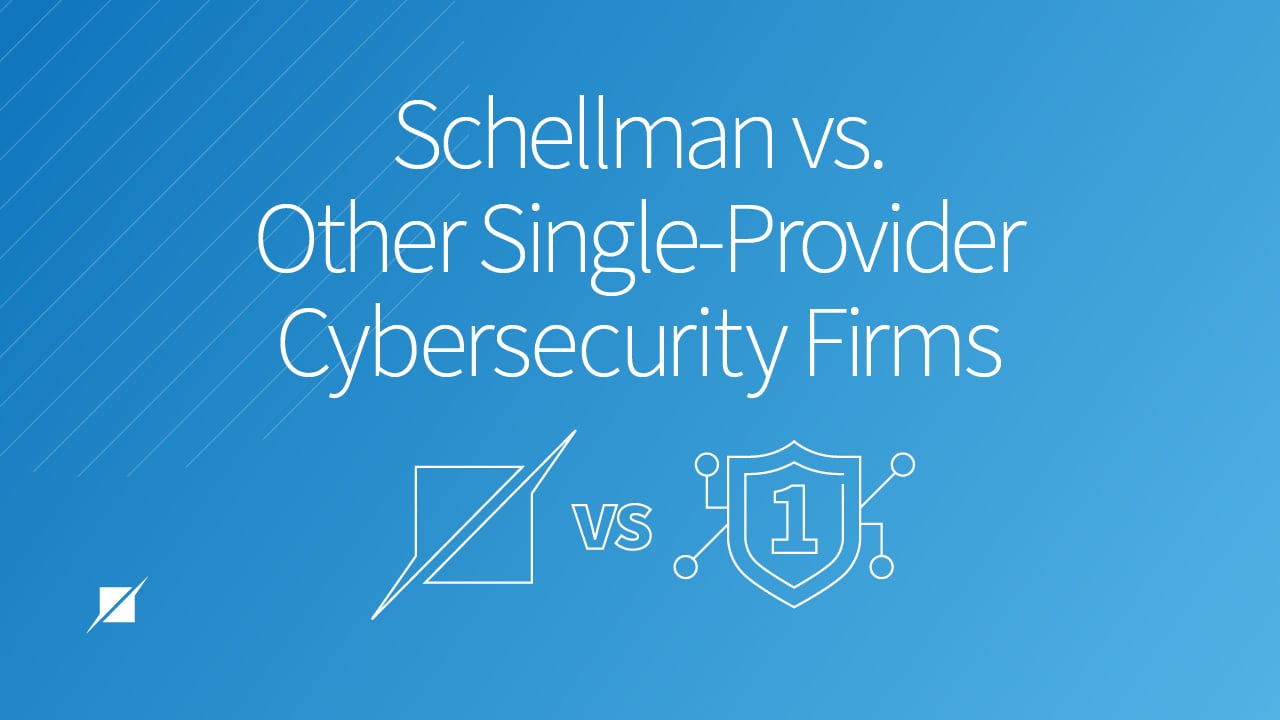 Schellman vs Other Single-Provider Cybersecurity Firms
