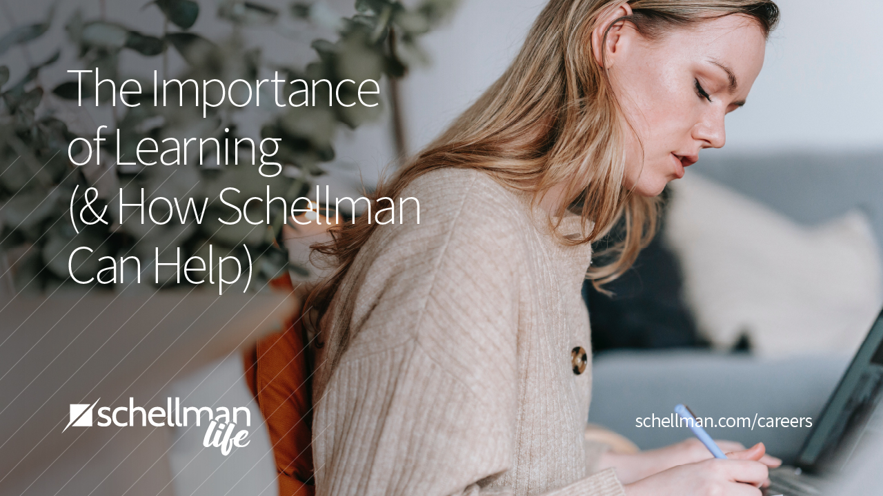 The Importance of Learning (and How Schellman Can Help)